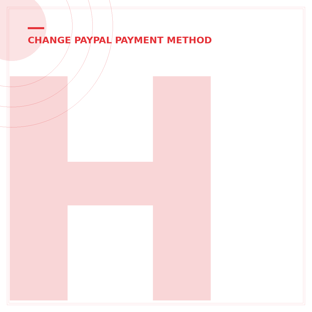 How to Change eBay PayPal: 5 Simple Steps to Update Payments